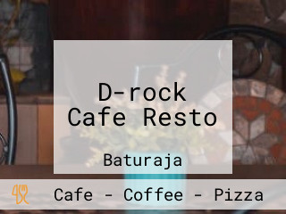 D-rock Cafe Resto