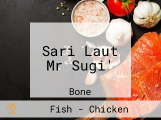 Sari Laut Mr Sugi'