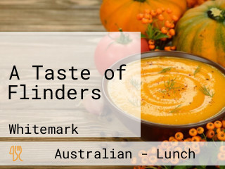 A Taste of Flinders