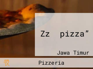 Zz ‟pizza”