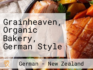 Grainheaven, Organic Bakery, German Style