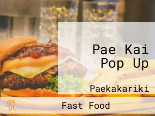 Pae Kai Pop Up