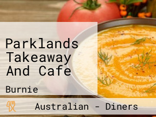 Parklands Takeaway And Cafe