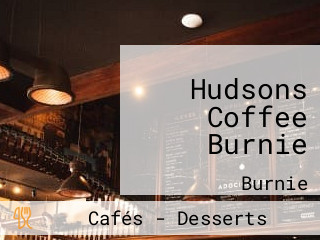 Hudsons Coffee Burnie