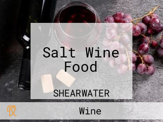 Salt Wine Food