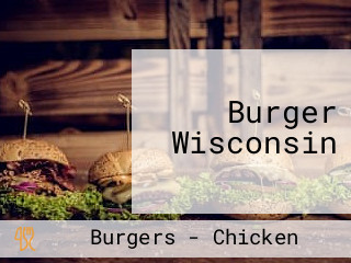 Burger Wisconsin