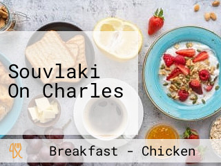 Souvlaki On Charles