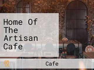 Home Of The Artisan Cafe