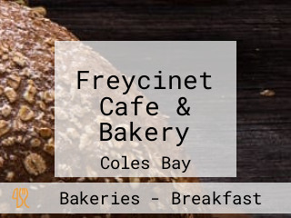 Freycinet Cafe & Bakery