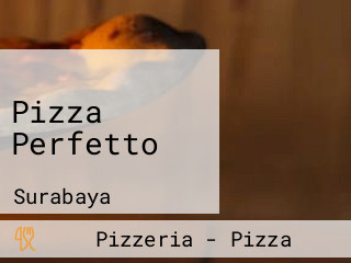 Pizza Perfetto