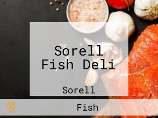 Sorell Fish Deli