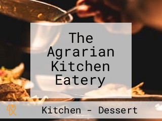 The Agrarian Kitchen Eatery