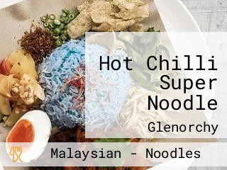 Hot Chilli Super Noodle