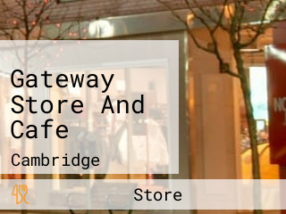 Gateway Store And Cafe