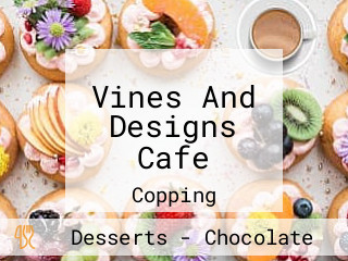 Vines And Designs Cafe