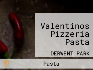 Valentinos Pizzeria Pasta