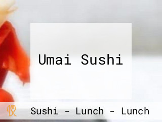 Umai Sushi