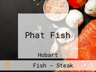 Phat Fish