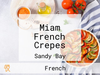 Miam French Crepes