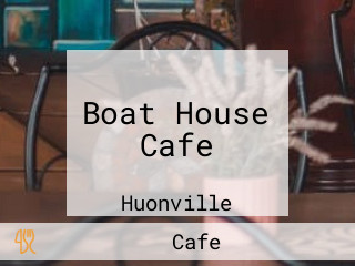 Boat House Cafe