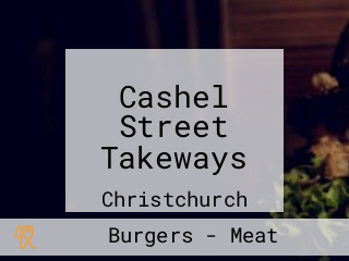 Cashel Street Takeways