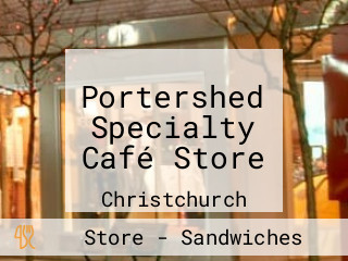 Portershed Specialty Café Store