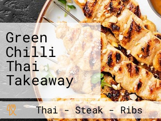 Green Chilli Thai Takeaway