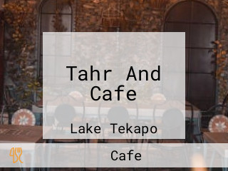 Tahr And Cafe