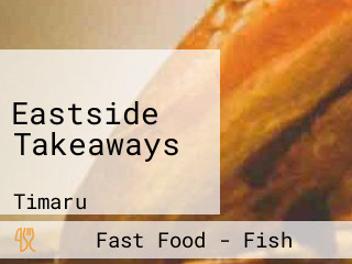 Eastside Takeaways