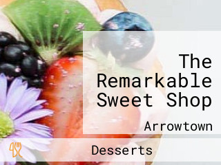 The Remarkable Sweet Shop