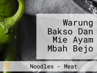 Warung Bakso Dan Mie Ayam Mbah Bejo