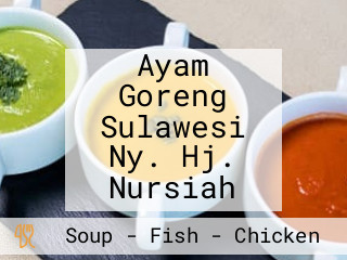 Ayam Goreng Sulawesi Ny. Hj. Nursiah