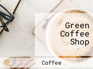 Green Coffee Shop