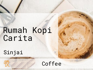 Rumah Kopi Carita