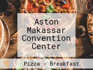 Aston Makassar Convention Center