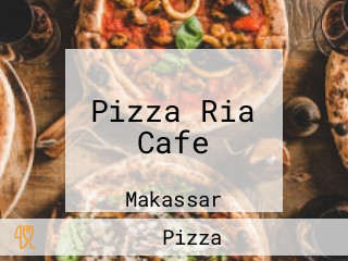 Pizza Ria Cafe