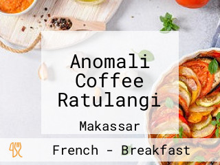 Anomali Coffee Ratulangi