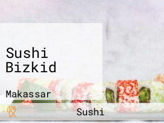 Sushi Bizkid