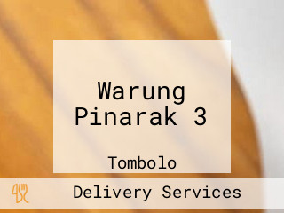 Warung Pinarak 3