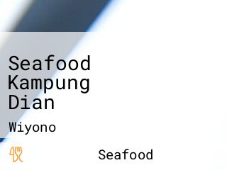 Seafood Kampung Dian