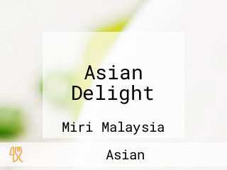 Asian Delight