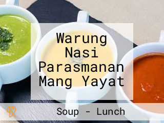 Warung Nasi Parasmanan Mang Yayat