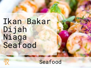 Ikan Bakar Dijah Niaga Seafood