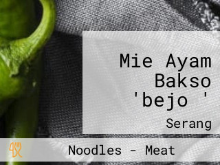 Mie Ayam Bakso 'bejo '