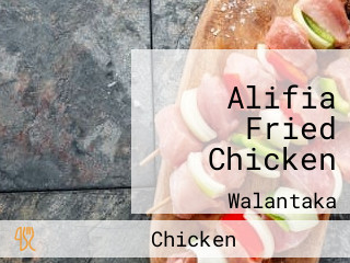 Alifia Fried Chicken