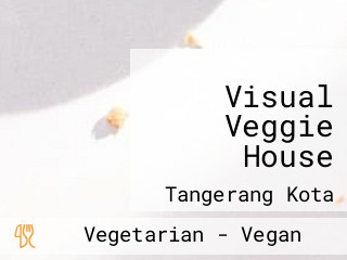 Visual Veggie House