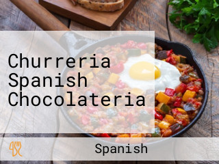 Churreria Spanish Chocolateria