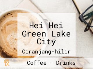 Hei Hei Green Lake City