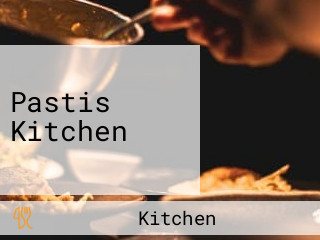 Pastis Kitchen