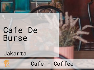 Cafe De Burse